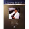 JACKSON MICHAEL - THRILLER CLASSIC ALBUM COLLECTION P/V/G EPUISE