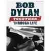 DYLAN BOB - TOGETHER THROUGH LIFE P/V/G