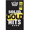 COMPILATION - LITTLE BLACK SONGBOOK (POCHE) SOLID GOLD HITS 80 SONGS