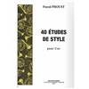 PASCAL PROUST - 40 ETUDES DE STYLE - COR