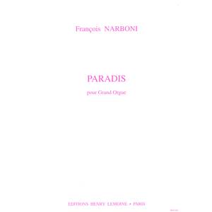 NARBONI FRANCOIS - PARADIS - ORGUE