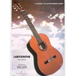 KELLER PATRICK - LABYRINTHE - GUITARE