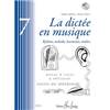CHEPELOV PIERRE/MENUT BENOIT - LA DICTEE EN MUSIQUE VOL.7 3EME CYCLE + CD