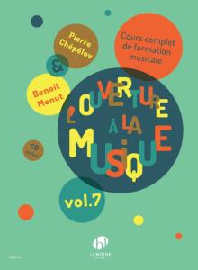 PIERRE CHEPELOV / BENOIT MENUT - L'OUVERTURE A LA MUSIQUE Vol.7 avec CD