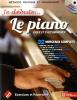 PHILIPPE-GERARD H. - JE DEBUTE LE PIANO METHODE + CD + AUDIO BONUS INTERNET - PIANO