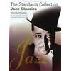 COMPILATION - STANDARDS COLLECTION : JAZZ CLASSICS P/V/G