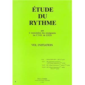 C.N.R. DE LYON - ETUDE DU RYTHME VOL.INITIATION - FORMATION MUSICALE