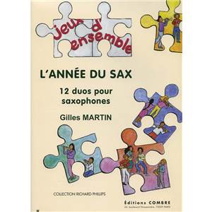 MARTIN GILLES - L'ANNEE DU SAX (12 DUOS) - 2 SAXOPHONES