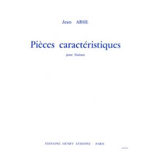 ABSIL JEAN - PIECES CARACTERISTIQUES - GUITARE