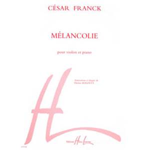 FRANCK CESAR - MELANCOLIE - VIOLON ET PIANO