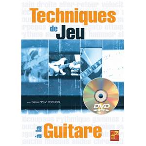 POCHON DANIEL POX - TECHNIQUES DE JEU A LA GUITARE + DVD