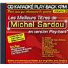 SARDOU MICHEL - CD KARAOKE VOL.02 AVEC CHOEUR + VERSION CHANTEE