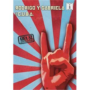 RODRIGO Y GABRIELA - C.U.B.A. : AREA 52 GUIT. TAB.