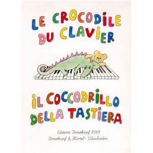COMPILATION - CROCODILE DU CLAVIER (FRANCAIS/ITALIEN) PIANO
