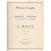 BALAY G. - METHODE DE CORNET A PISTON VOL.1