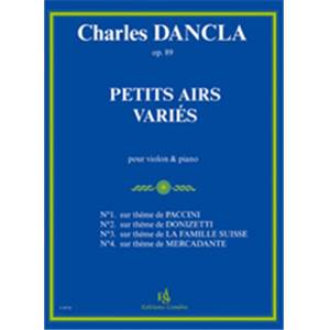DANCLA CHARLES - PETITS AIRS VARIES OP.89 - VIOLON ET PIANO