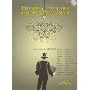 MAUGAIN MANU - THEMES CLASSIQUES VOL.1 + CD - ACCORDEON