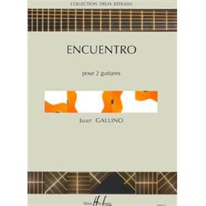 GALLINO JUAN - ENCUENTRO - 2 GUITARES