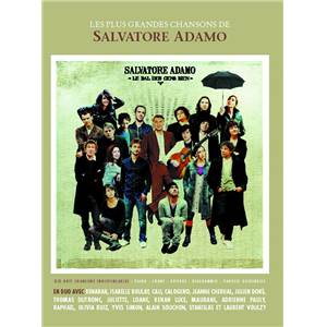 ADAMO SALVATORE - LE BAL DES GENS BIENS BEST OF 18 TITRES