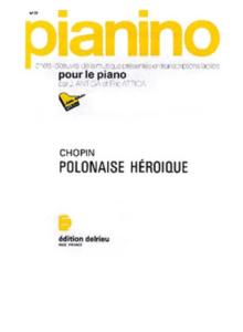 FREDERIC CHOPIN - POLONAISE HEROIQUE - PIANINO 77 - PIANO