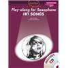 COMPILATION - GUEST SPOT HIT SONGS PLAY ALONG FOR ALTO SAXOPHONE + CD