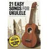 COMPILATION - 21 EASY SONGS FOR UKULELE