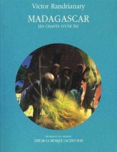 RANDRIANARY VICTOR - MADAGASCAR (LES CHANTS D'UNE ILE) +CD - LIVRE