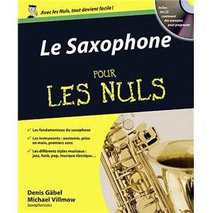 GABEL / VILLMOW - LE SAXOPHONE POUR LES NULS METHODE + CD Épuisé