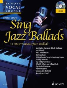 GERLITZ CARSTEN - SING JAZZ BALLADS (12 BALLADES DE JAZZ) VOIX MOYENNE/PIANO + CD
