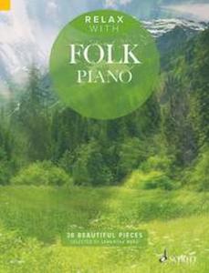 COMPILATION - RELAX WITH FOLK PIANO