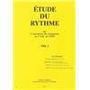 CNR DE LYON - ETUDE DU RYTHME VOL.1 IM3 ET PREPARATOIRE 2E CYCLE