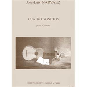 NARVAEZ JOSE-LUIS - CUATRO SONETOS - GUITARE