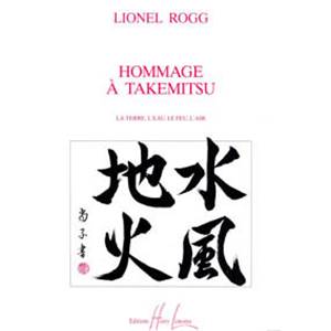 ROGG LIONEL - HOMMAGE A  TAKEMITSU - ORGUE
