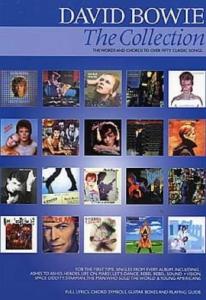 BOWIE DAVID - THE COLLECTION THE WORDS AND CHORS TO OVER FIFTY CLASSIC SONGS