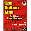 COOLMAN TODD - THE BOTTOM LINE THE ULTIMATE BASS LINE VOL.+ CD
