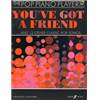 KEMBER JOHN - POP PIANO PLAYER YOU'VE GOT A FRIEND AND 13 OTHER GREAT SONGS + CD