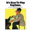 COMPILATION - IT'S EASY TO PLAY RAGTIME