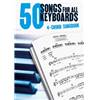 COMPILATION - 50 SONGS FOR ALL KEYBOARDS 4 CHORD SONGBOOK