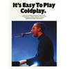 COLDPLAY - IT'S EASY TO PLAY