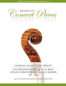 BERIOT CHARLES-AUGUSTE DE - CONCERTO POUR VIOLON No9 OPUS 104 EN LA MINEUR - VIOLON ET PIANO