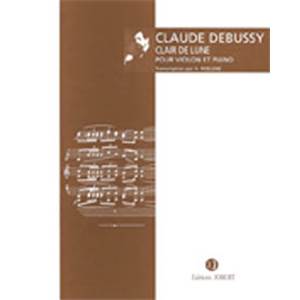 CLAUDE DEBUSSY - CLAIR DE LUNE - VIOLON ET PIANO