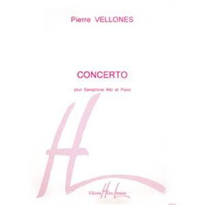 VELLONES PIERRE - CONCERTO OP.65 - SAXOPHONE MIB ET PIANO