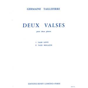 TAILLEFERRE GERMAINE - 2 VALSES - 2 PIANOS