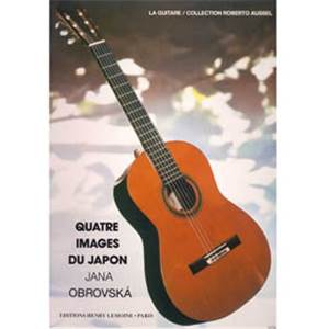 OBROVSKA JANA - IMAGES DU JAPON (4) - GUITARE