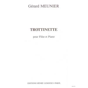 MEUNIER GERARD - TROTTINETTE - FLUTE ET PIANO