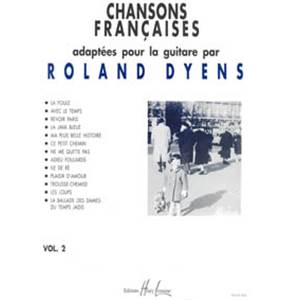 DYENS ROLAND - CHANSONS FRANCAISES VOL.2 - GUITARE