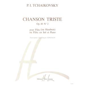 TCHAIKOVSKY PI - CHANSON TRISTE OP.40 N°2 - FLUTE OU HAUTBOIS OU FLUTE EN SOL ET PIANO