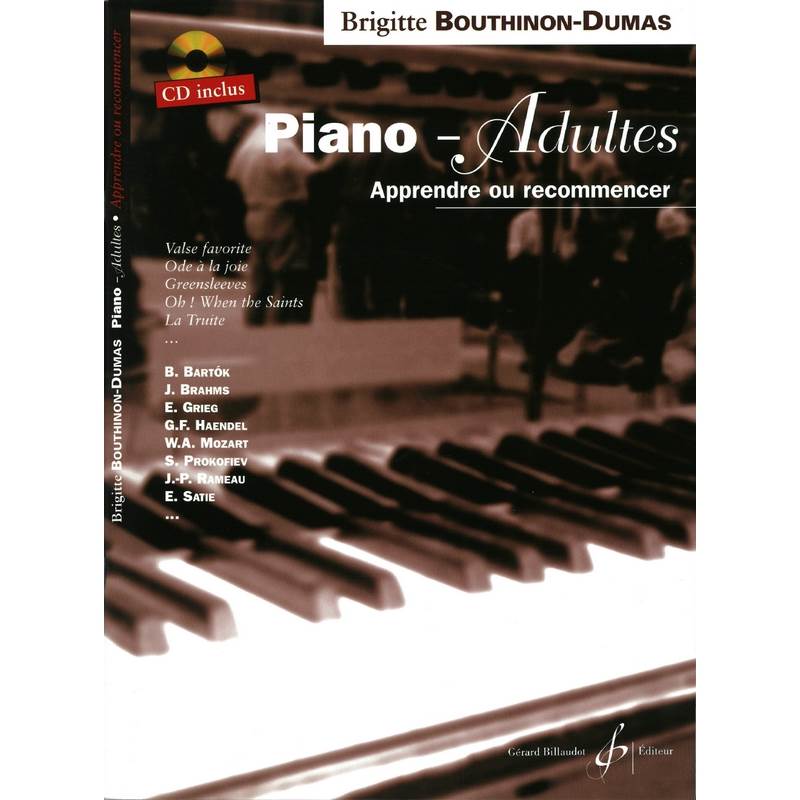 BOUTHINON DUMAS BRIGITTE - PIANO ADULTES APPRENDRE OU RECOMMENCER