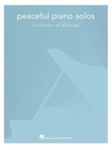 COMPILATION - PEACEFUL PIANO SOLOS 30 PIECES - PIANO