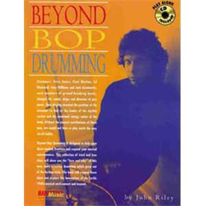 RILEY JOHN - BEYOND BOP DRUMMING + CD